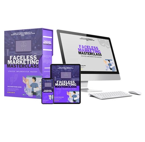 Faceless Marketing Masterclass – eBook with Resell Rights