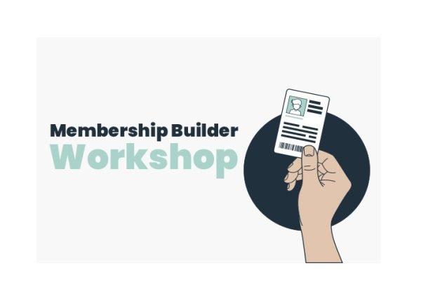 Membership Builder Workshop – Video Course with Resell Rights